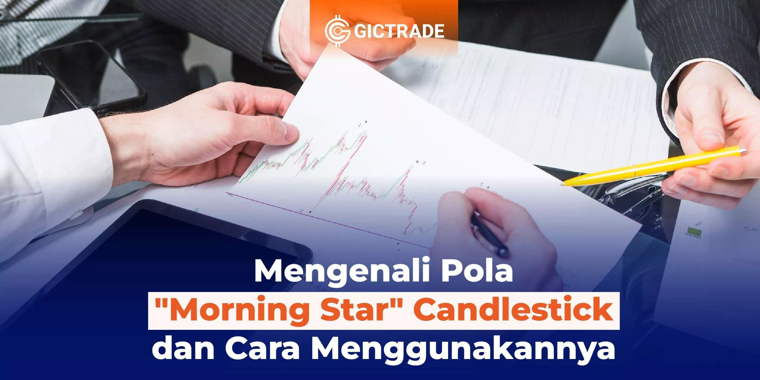 Mengenali Pola Morning Star Candlestick